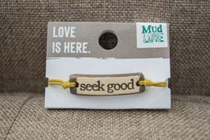 MudLOVE Stamped Bracelet - Seek Good